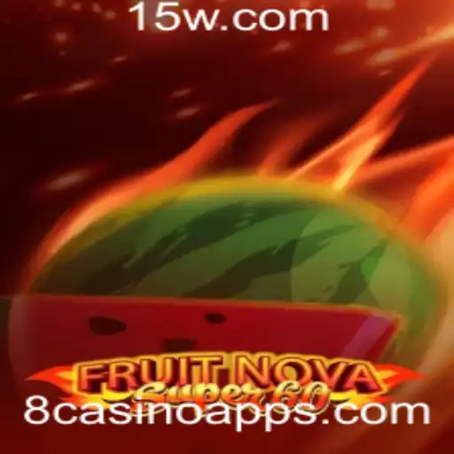 Explorando o Fascinante Mundo de FruitNovaSuper60 no 8casino Bet App