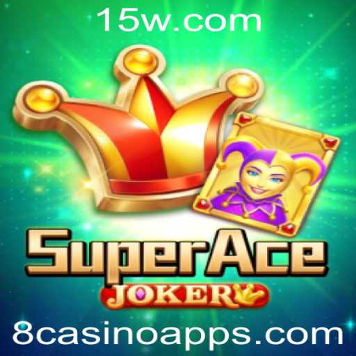 Entenda o Jogo SuperAceJoker no 8casino Bet App